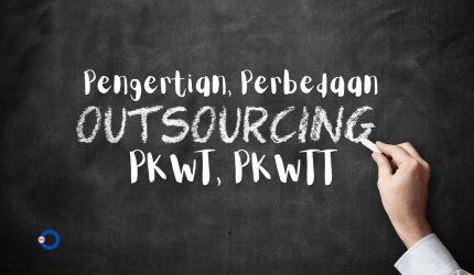 perbedaan pkwt, pkwtt dan outsourcing